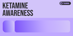 Ketamine Awareness